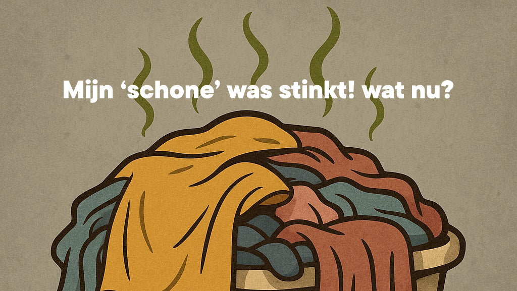 mijn 'schone' was stinkt! wat nu?